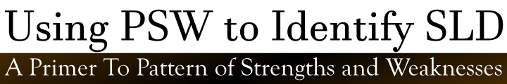Pattern of Strengths and Weaknesses